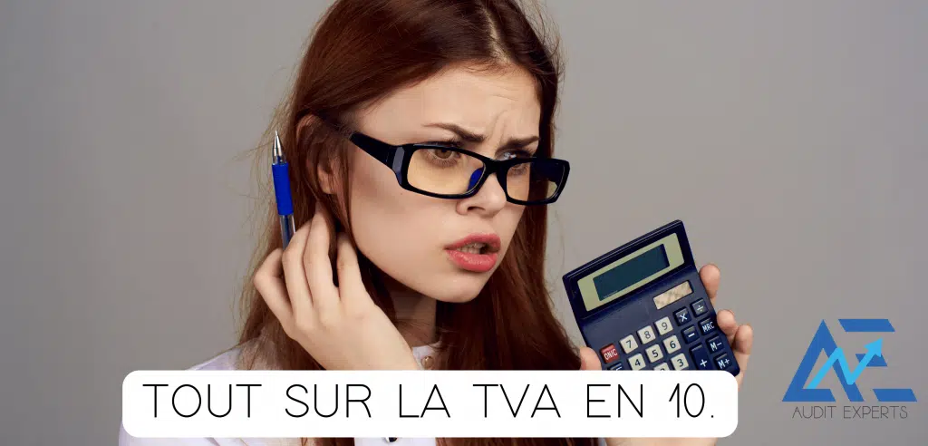 Comprendre la TVA en 10 points